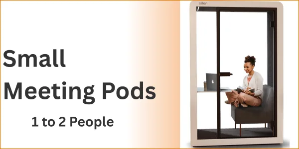 Small Meeting Pods